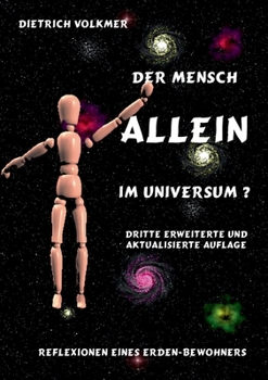 Paperback Der Mensch - Allein im Universum?: Reflexionen eines Erdenbewohners [German] Book