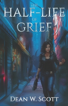 Paperback The Half-Life of Grief Book