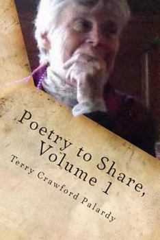 Paperback Poetry to Share, Volume 1: Come walk with me, and we shall see... Book