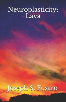 Paperback Neuroplasticity: Lava Book