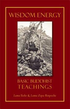 Paperback Wisdom Energy: Basic Buddhist Teachings Book