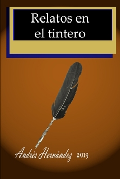Paperback Relatos en el tintero [Spanish] Book