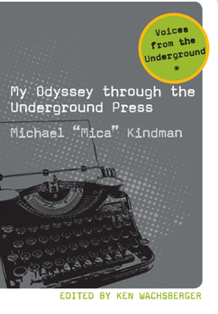 Paperback My Odyssey Through the Underground Press Book
