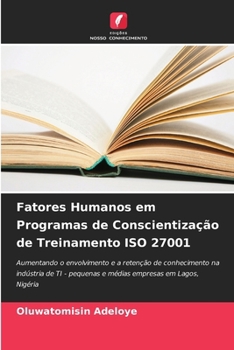 Paperback Fatores Humanos em Programas de Conscientização de Treinamento ISO 27001 [Portuguese] Book