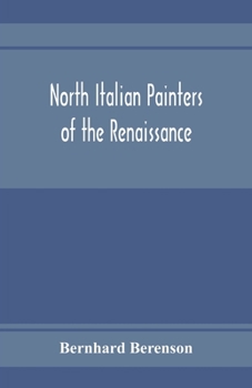 Paperback North Italian painters of the Renaissance Book