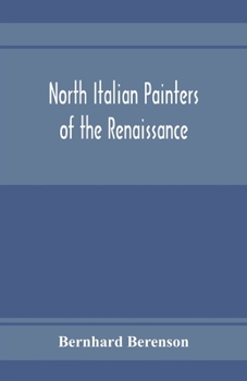 Paperback North Italian painters of the Renaissance Book