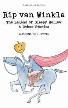 Paperback Rip Van Winkle, the Legend of Sleepy Hollow & Other Stories Book