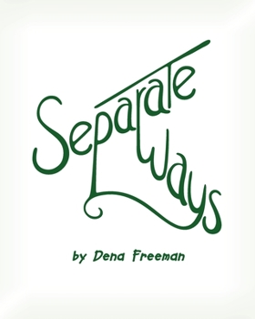 Paperback Separate Ways Book