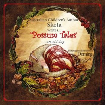 Hardcover Possum Tales: ...an Odd Day Book