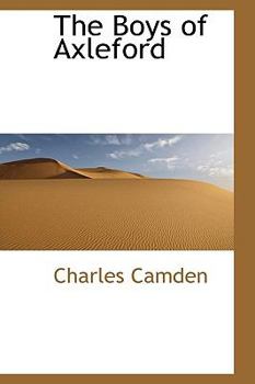 Paperback The Boys of Axleford Book
