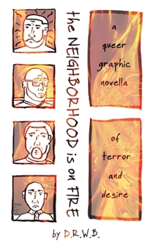 Paperback The Neighborhood is on Fire Book