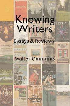 Paperback Knowing Writers: Essays & Reviews Book