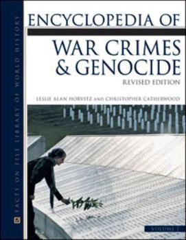 Encyclopedia of War Crimes And Genocide (Facts on File Library of World History) - Book  of the Facts On File Library Of World History