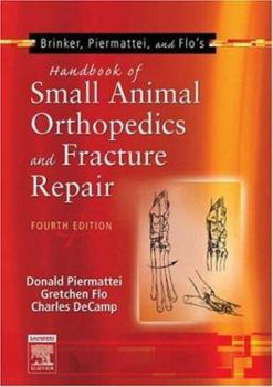 Paperback Brinker, Piermattei and Flo's Handbook of Small Animal Orthopedics and Fracture Repair Book