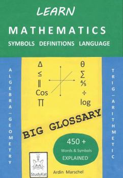 Paperback Learn Mathematics, Symbols, Definitions, and Language: (Learn Math Series) Book