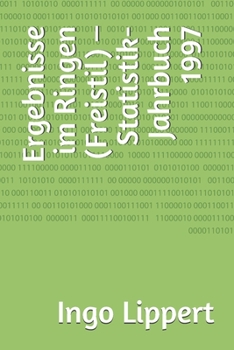 Paperback Ergebnisse im Ringen (Freistil) - Statistik-Jahrbuch 1997 [German] Book