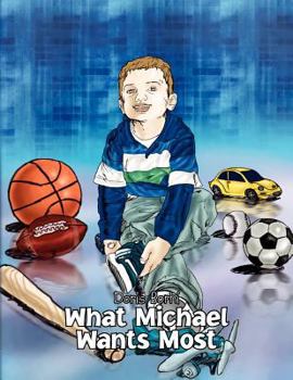 Paperback What Michael Wants Most Book