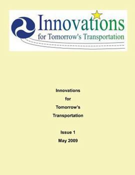 Paperback Innovations for Tomorrow's Transportation: Issue 1 May 2009 Book