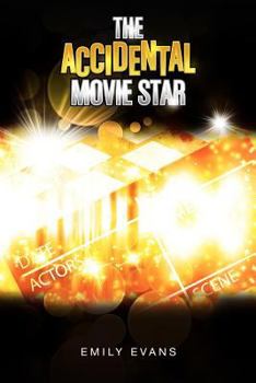 Paperback The Accidental Movie Star Book