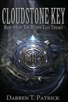 Paperback The Cloudstone Key: Book One of The Rithhek Cage Trilogy Book