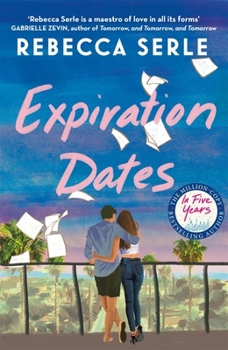 Paperback Expiration Dates: The heart-wrenching new love story from the bestselling author of IN FIVE YEARS Book