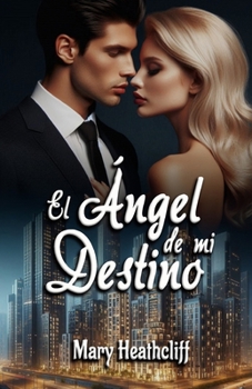 Paperback El Ángel de mi Destino [Spanish] Book