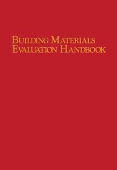 Hardcover Building Materials Evaluation Handbook Book