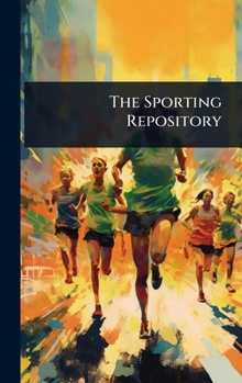 Hardcover The Sporting Repository Book