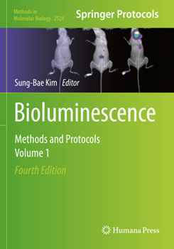 Paperback Bioluminescence: Methods and Protocols, Volume 1 Book