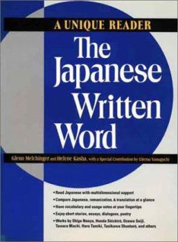 Paperback The Japanese Written Word: A Unique Reader Book