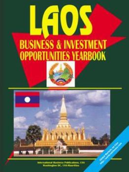 Laos Business and Investment Opp Yearbook