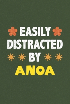 Paperback Easily Distracted By Anoa: A Nice Gift Idea For Anoa Lovers Funny Gifts Journal Lined Notebook 6x9 120 Pages Book