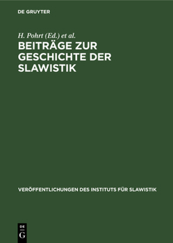 Hardcover Beiträge Zur Geschichte Der Slawistik [German] Book