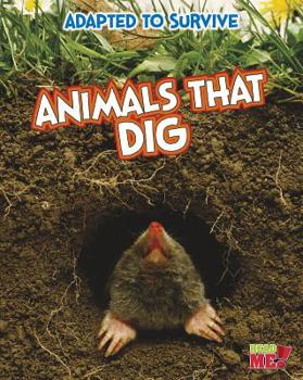 Paperback Animals That Dig Book