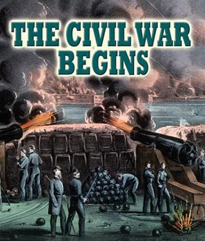 Hardcover The Civil War Begins Book