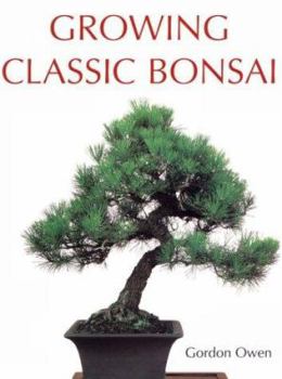 Paperback Growing Classic Bonsai Book