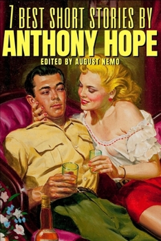 Paperback 7 best short stories by Anthony Hope Book