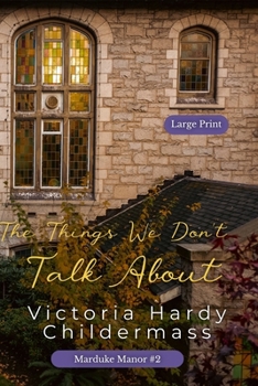 Paperback The Things We Don't Talk About [Large Print] Book