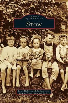 Stow - Book  of the Images of America: Massachusetts