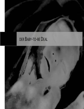 Paperback Der Baby-to-be Deal [German] Book