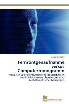 Paperback Fernröntgenaufnahme versus Computertomogramm [German] Book
