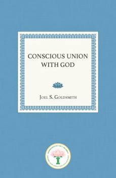 Conscious Union With God