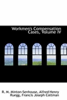 Paperback Workmen's Compensation Cases, Volume IV Book
