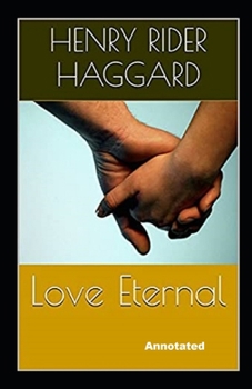 Paperback Love Eternal Annotated Book