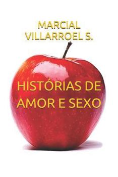 Paperback Histórias de Amor E Sexo [Portuguese] Book