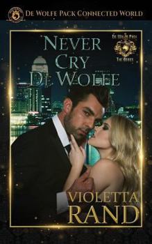 Paperback Never Cry de Wolfe Book
