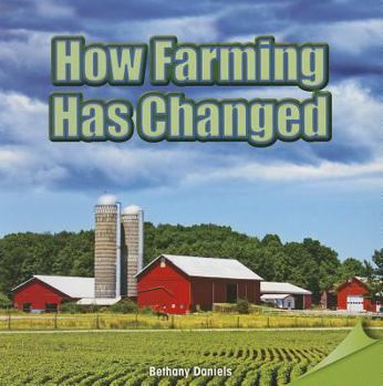 Paperback How Farming Has Changed Book