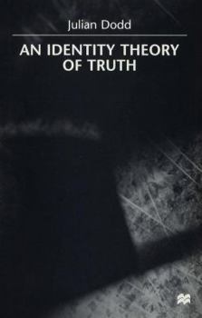 Hardcover An Identity Theory of Truth Book