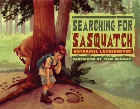 Hardcover Searching for Sasquatch Book