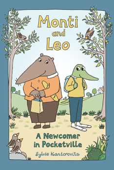 Hardcover Monti and Leo: A Newcomer in Pocketville Book